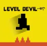 Have you ever sweated with Level Devil? Think you've mastered all the tricks? Congratulations, Level Devil-er will make you realize... It's just the beginning.

