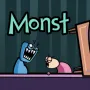 Monst is a fun point-and-click adventure game by Fastgames. You play as a mischievous monster trying to scare people in each level.