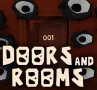 Roblox: Doors and Rooms takes you into a dark dimension, where each door hides a surprise. You are lost in an endless maze and must move forward to discover the secret behind each room.

